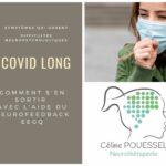 COVID long, comment s'en sortir avec le neurofeedback ?