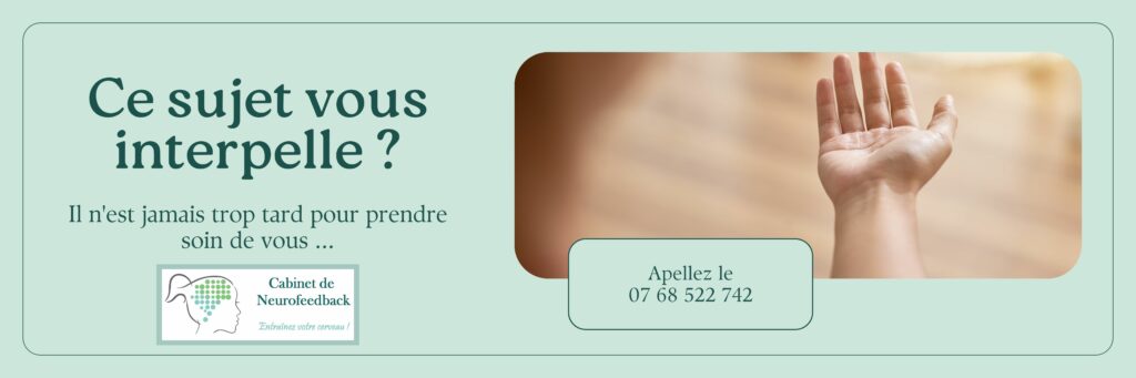 BIOFEEDBACK - Une question ou un conseil ? Vous souhaitez plus de renseignement pour gérer son stress ? Contactez votre thérapeute Céline POUESSEL du CABINET NEUROFEEDBACK à Saint-Aubin dans le JURA.