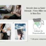 Investir dans sa Santé Mentale : Votre Billet vers le Bien-Être