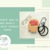 Pourquoi investir en santé mentale est préférable aux médicaments en France